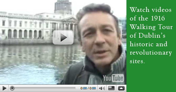 Watch videos of the 1916 Walking Tour